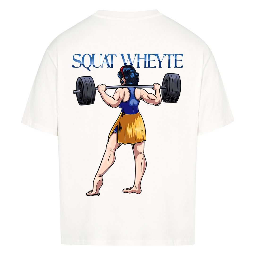 Squat Wheyte (Backprint) Oversized Shirt