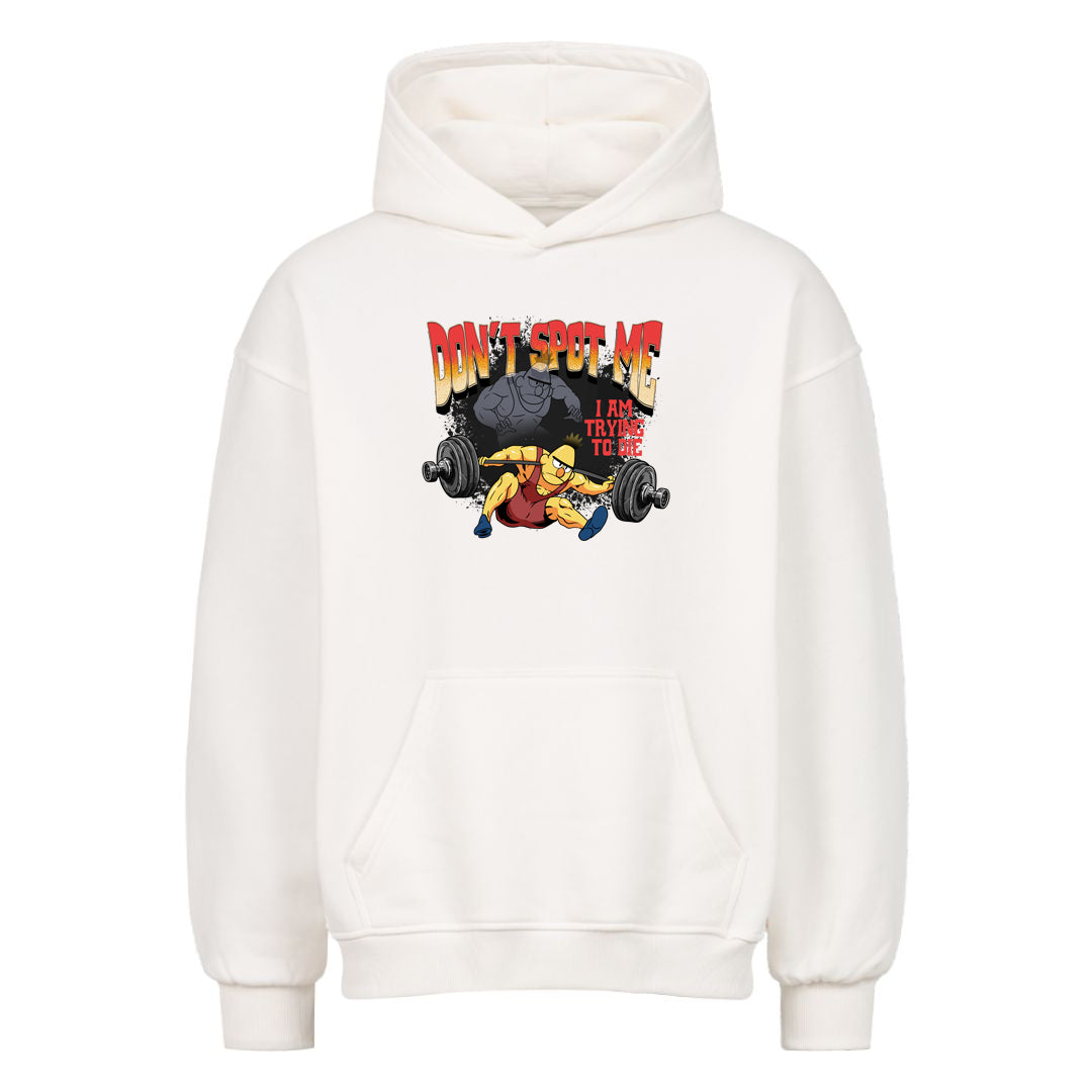 Sudadera con capucha extragrande Don't Spot Me