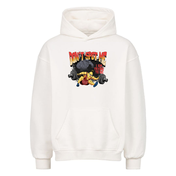 Sudadera con capucha extragrande Don't Spot Me