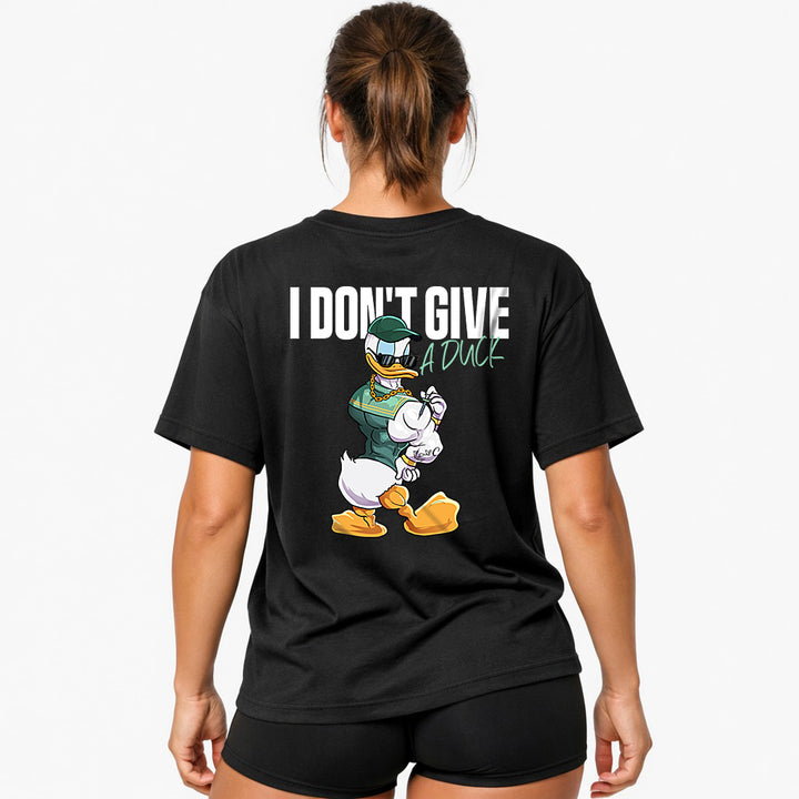 I Don't give a duck Oversized (Backprint) Shirt
