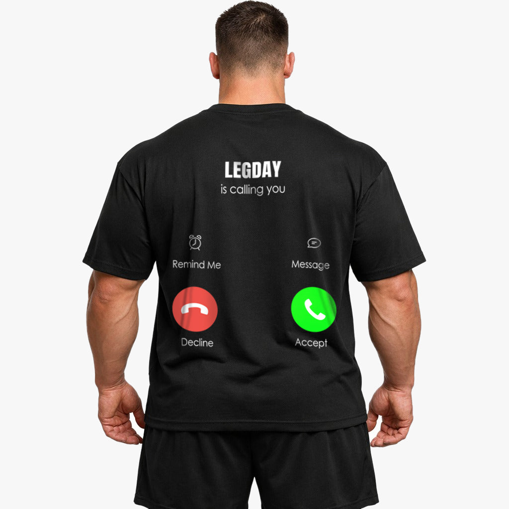 Legday calling Oversized Shirt