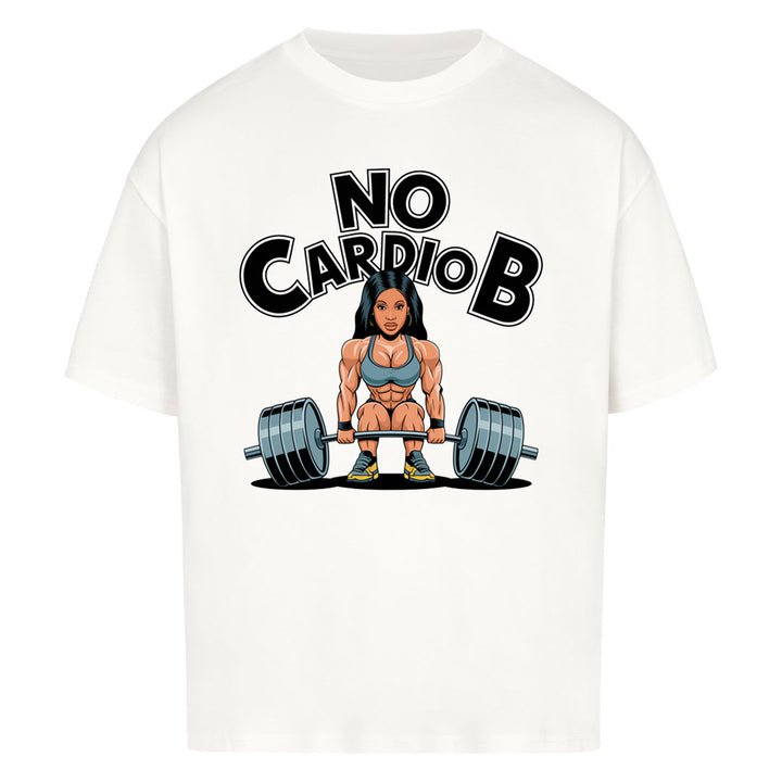 No Cardio B Oversized Shirt