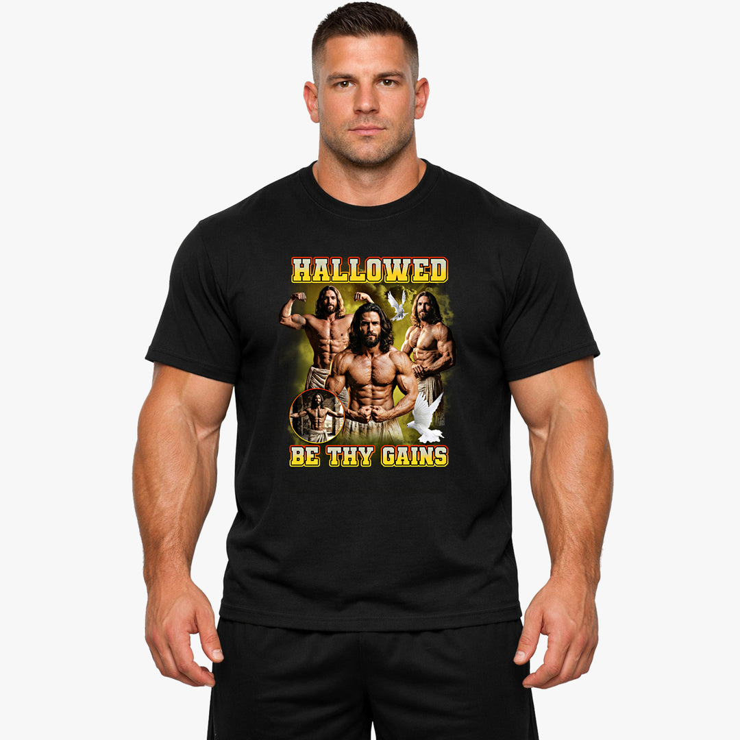 Hallowed by Thy Gains Shirt