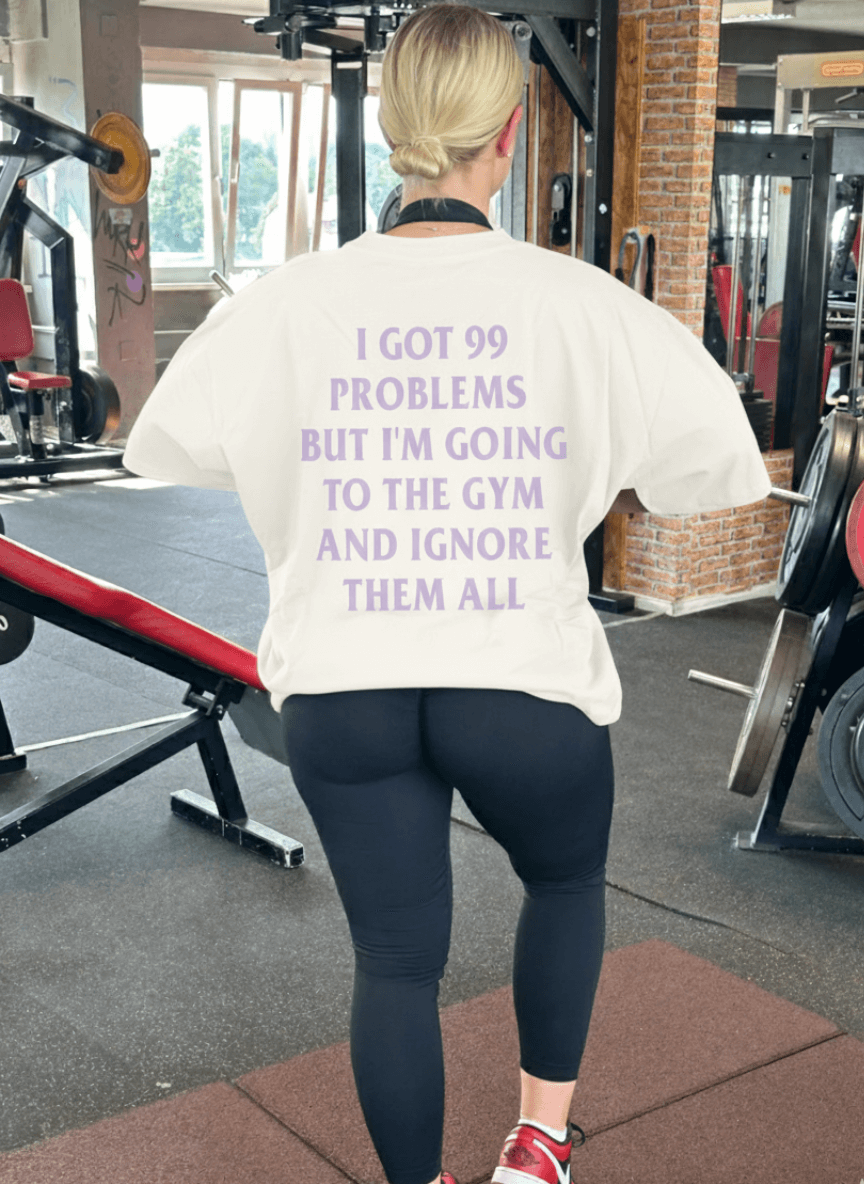 99 Problems (Backprint) Oversized Shirt