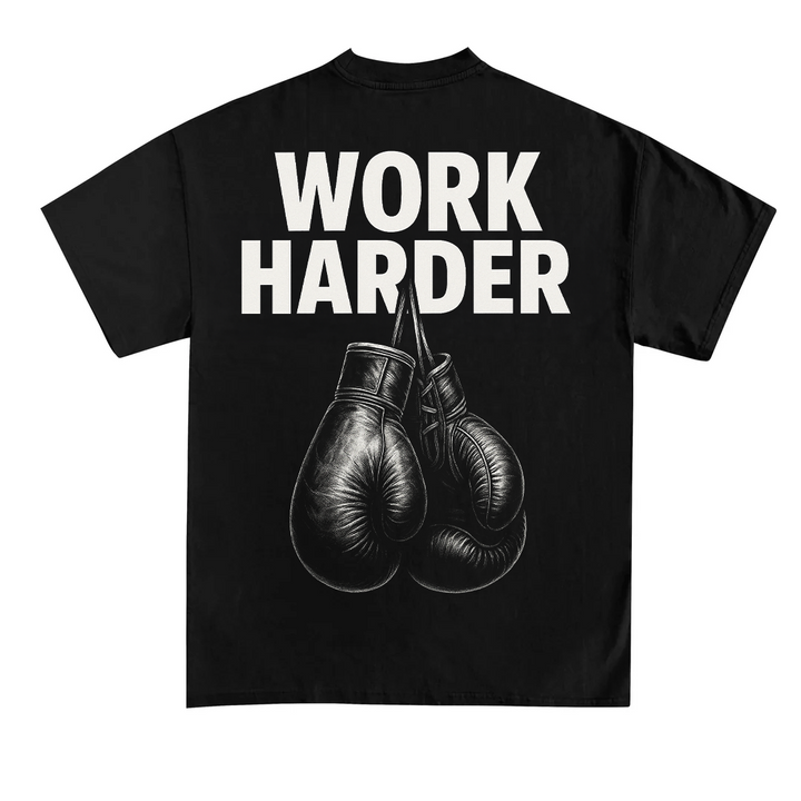 Work Harder (Backprint) T-Shirt