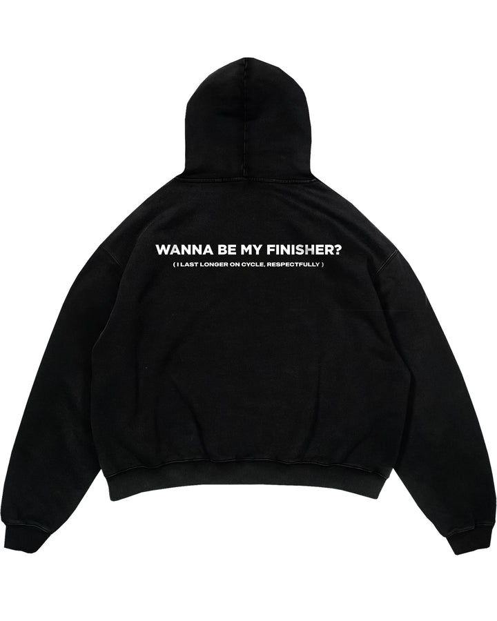 Wanna Be My Finisher (Backprint) Oversized Hoodie