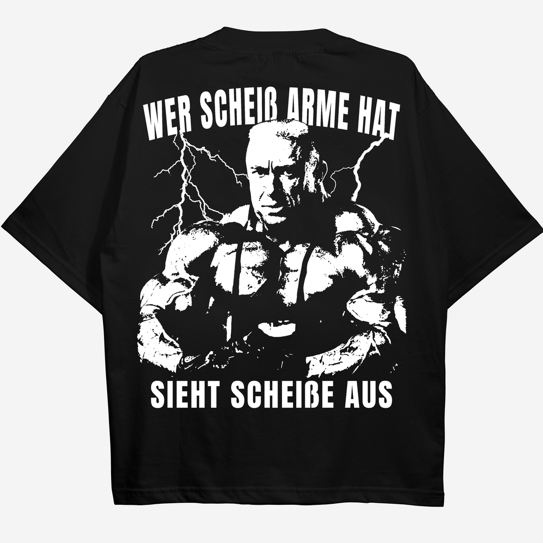 Scheiß Arme (Backprint) Oversize Blast